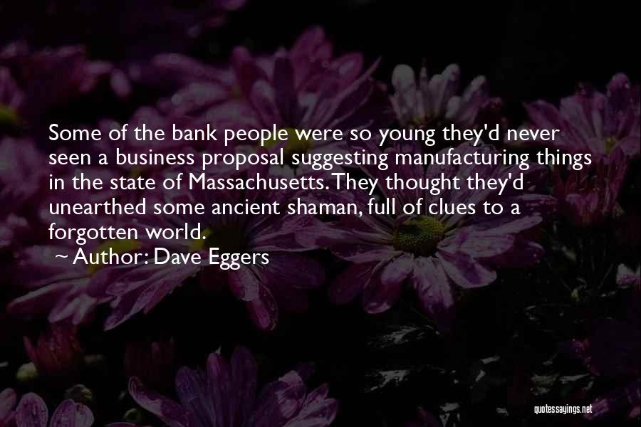 World Bank Quotes By Dave Eggers