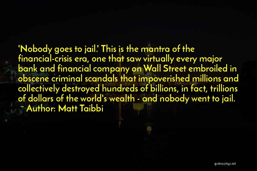 World Bank Quotes By Matt Taibbi