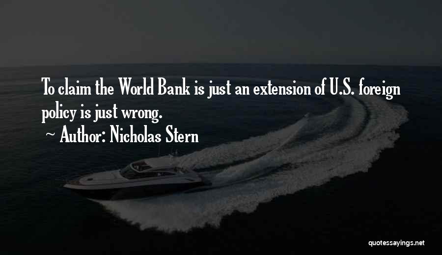 World Bank Quotes By Nicholas Stern