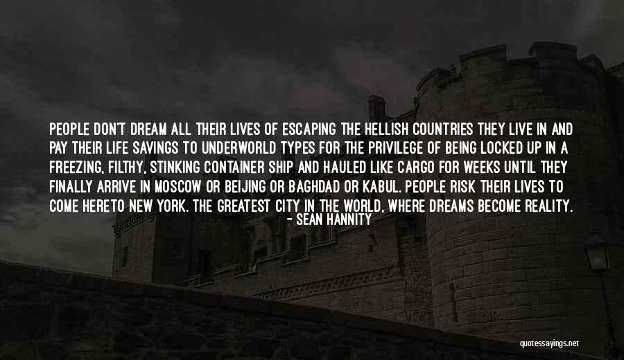 World Being Big Quotes By Sean Hannity