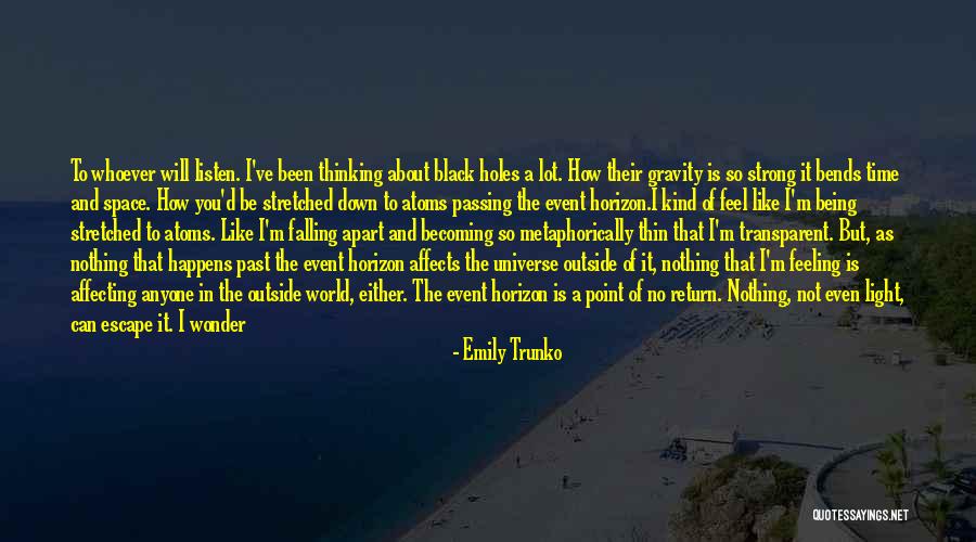 World Being So Small Quotes By Emily Trunko World Being So Small Quotes By Emily Trunko