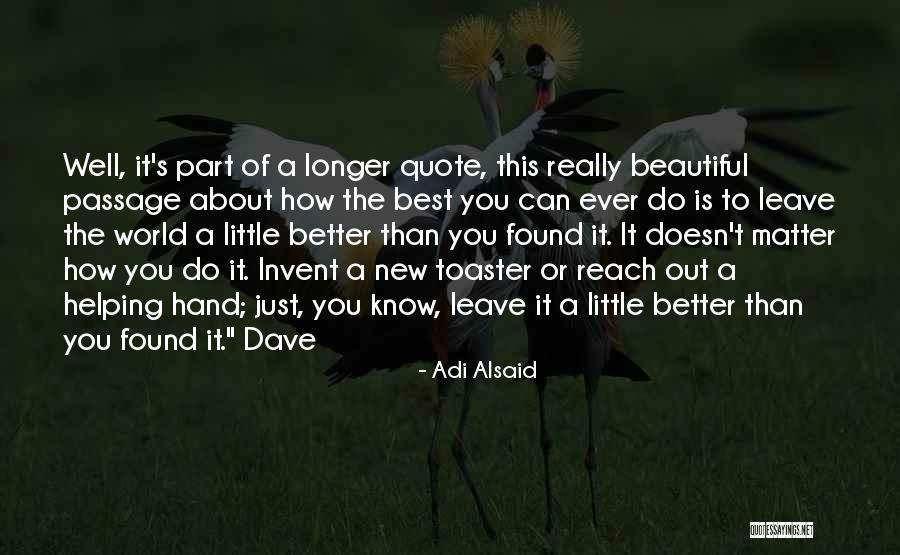 World Best Beautiful Quotes By Adi Alsaid