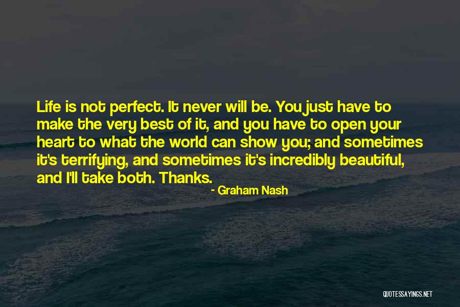 World Best Beautiful Quotes By Graham Nash