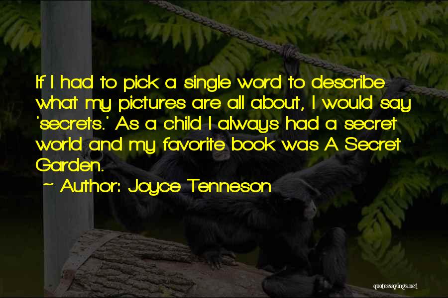 World Best Favorite Quotes By Joyce Tenneson