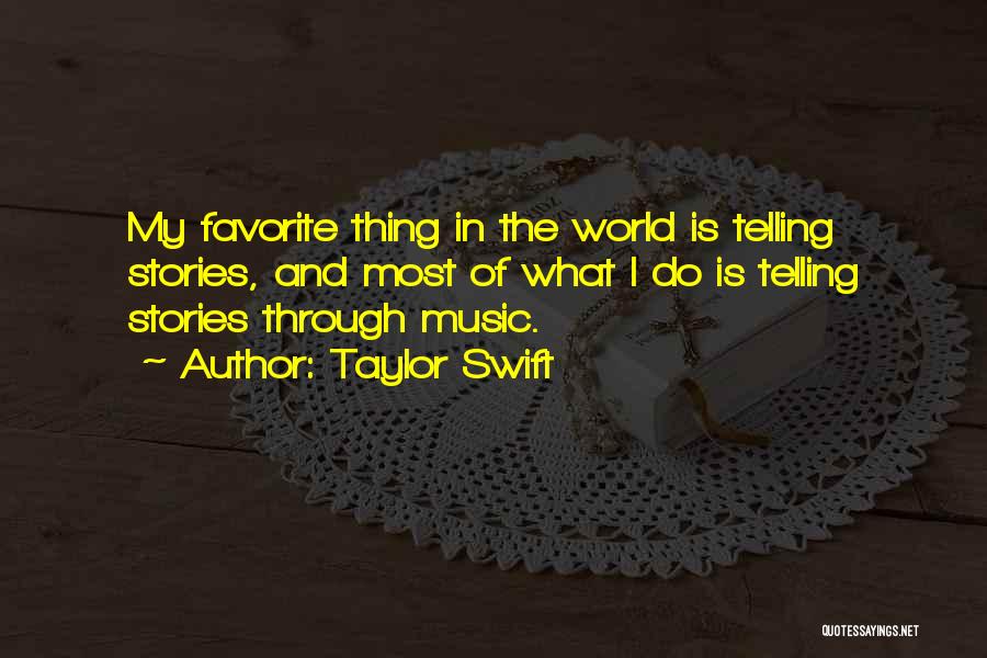 World Best Favorite Quotes By Taylor Swift
