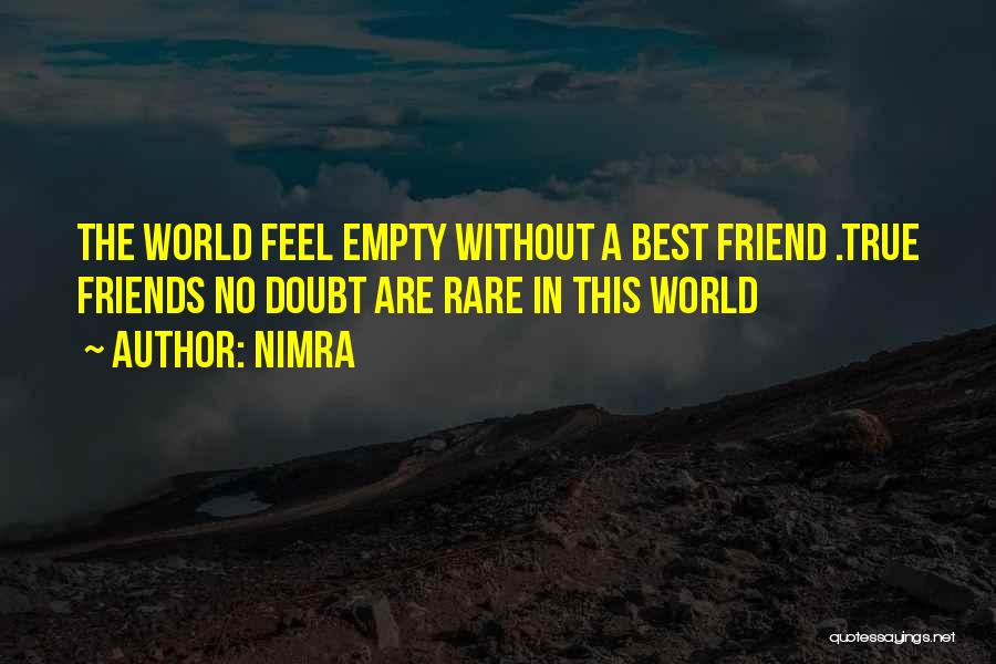 World Best Friends Quotes By Nimra