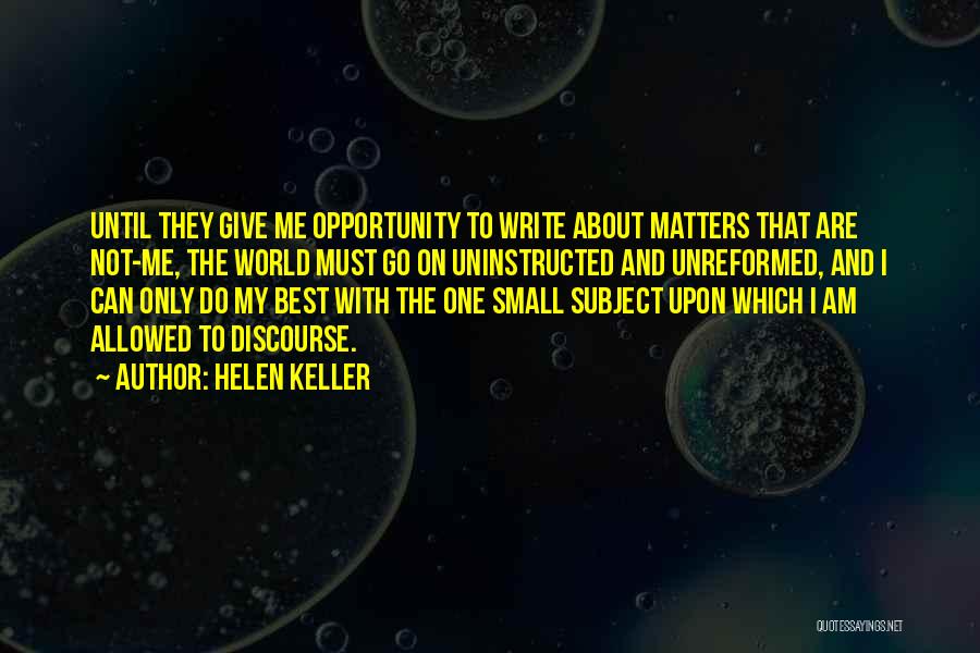 World Best Small Quotes By Helen Keller