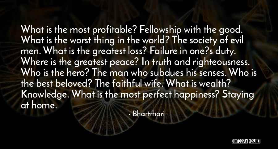World Best Wife Quotes By Bhartrhari World Best Wife Quotes By Bhartrhari