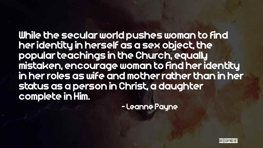 World Best Wife Quotes By Leanne Payne