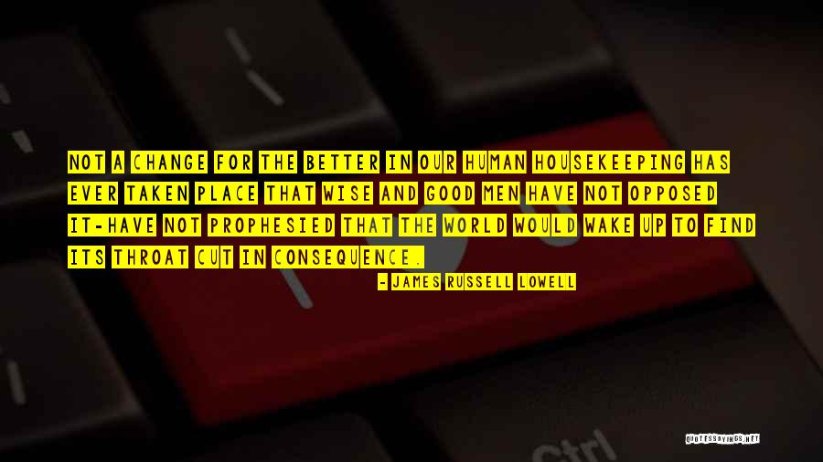 World Best Wise Quotes By James Russell Lowell World Best Wise Quotes By James Russell Lowell