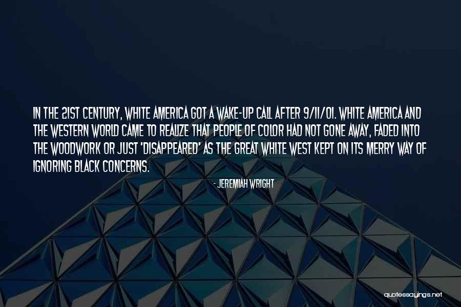 World Black And White Quotes By Jeremiah Wright World Black And White Quotes By Jeremiah Wright