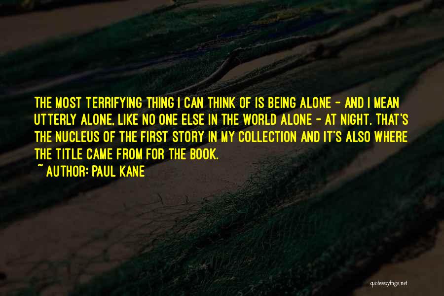 World Book Night Quotes By Paul Kane