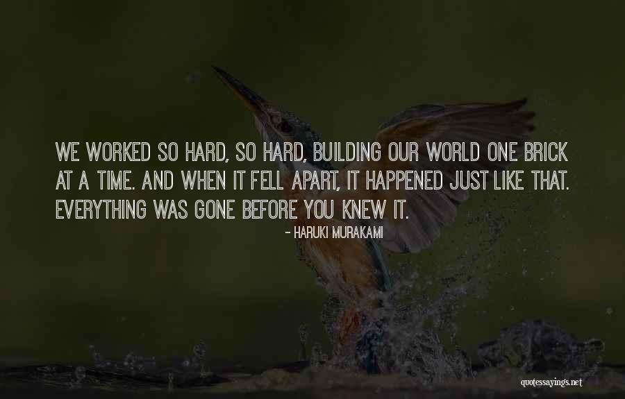 World Building Quotes By Haruki Murakami