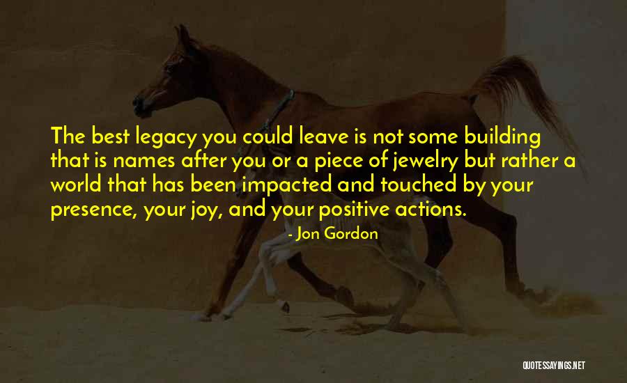 World Building Quotes By Jon Gordon