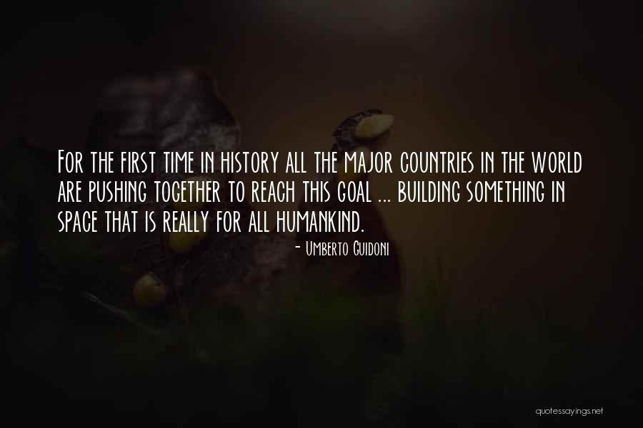 World Building Quotes By Umberto Guidoni