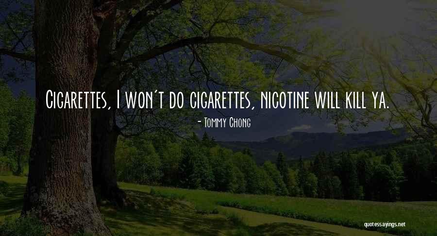 World Cancer Day Quotes By Tommy Chong