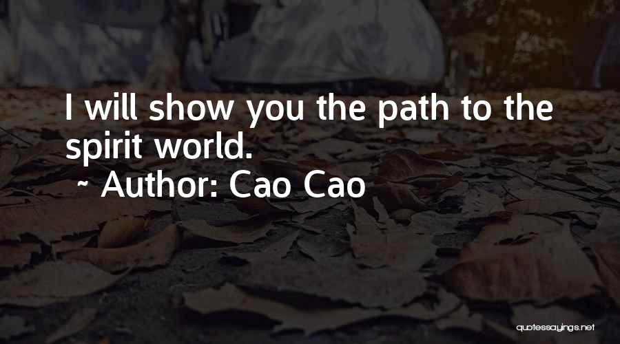 World Cao Cao Quotes By Cao Cao