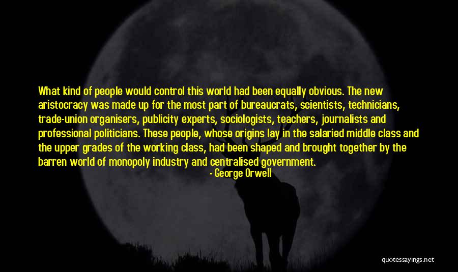 World Class People Quotes By George Orwell World Class People Quotes By George Orwell