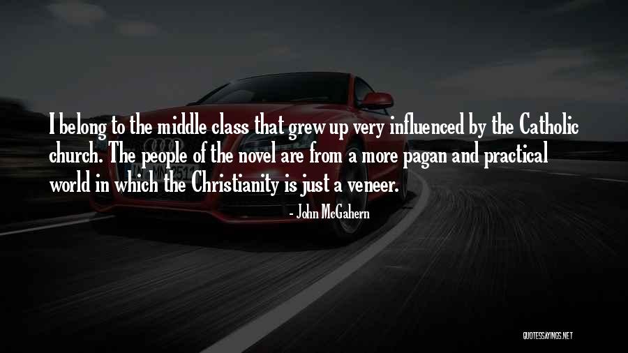 World Class People Quotes By John McGahern World Class People Quotes By John McGahern