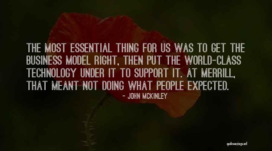 World Class People Quotes By John McKinley World Class People Quotes By John McKinley