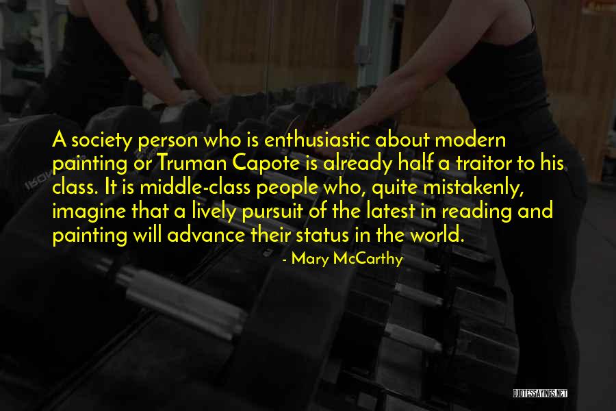 World Class People Quotes By Mary McCarthy World Class People Quotes By Mary McCarthy