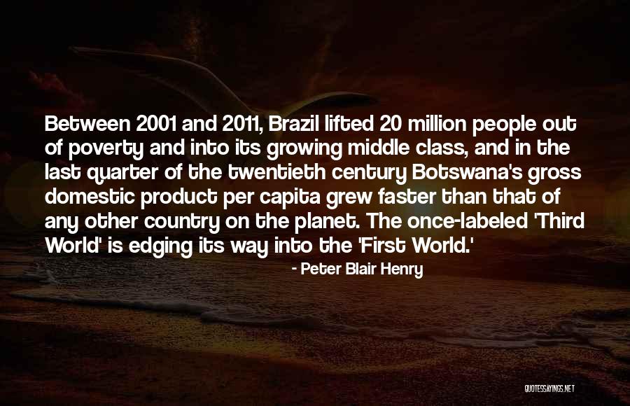 World Class People Quotes By Peter Blair Henry World Class People Quotes By Peter Blair Henry