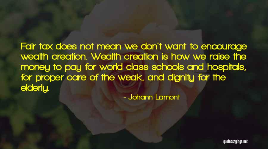 World Class Quotes By Johann Lamont