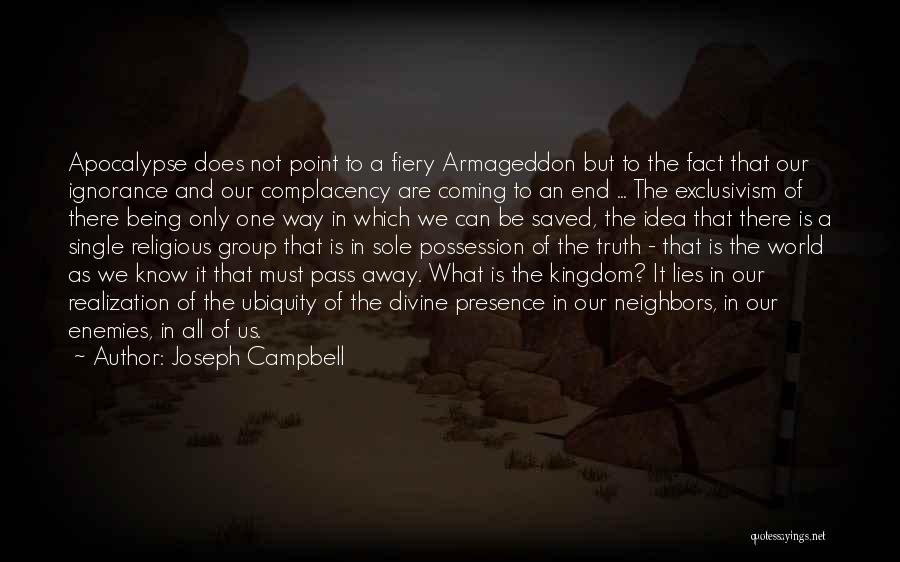 World Coming To An End Quotes By Joseph Campbell