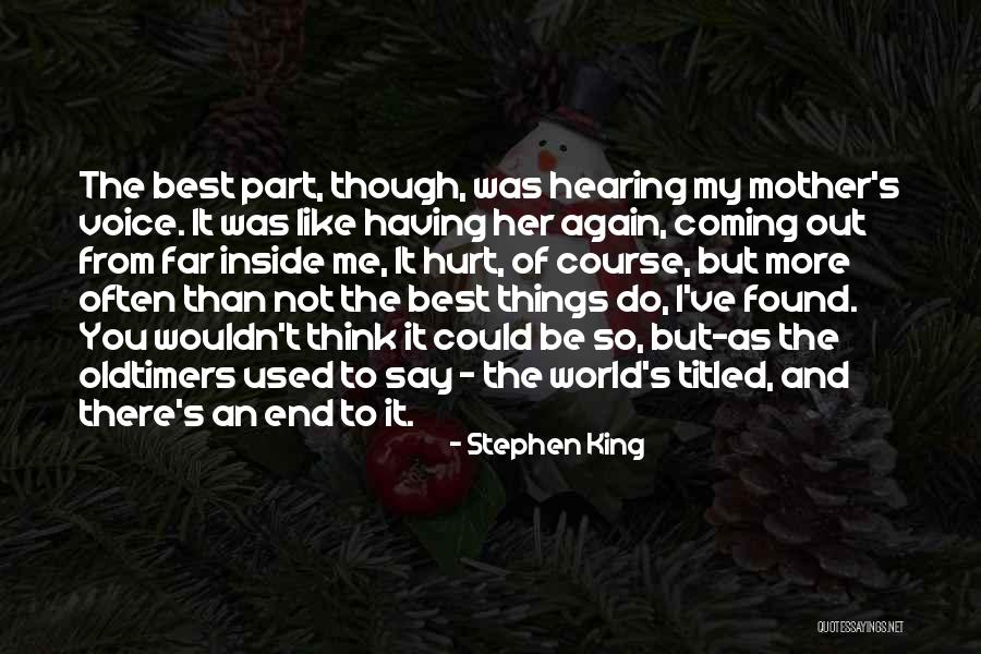 World Coming To An End Quotes By Stephen King World Coming To An End Quotes By Stephen King