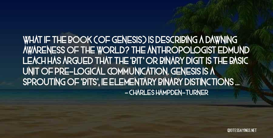 World Communication Quotes By Charles Hampden-Turner World Communication Quotes By Charles Hampden-Turner