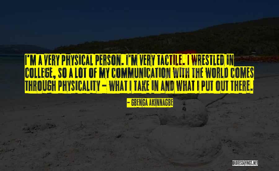World Communication Quotes By Gbenga Akinnagbe World Communication Quotes By Gbenga Akinnagbe