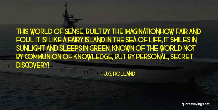 World Communion Quotes By J.G. Holland World Communion Quotes By J.G. Holland
