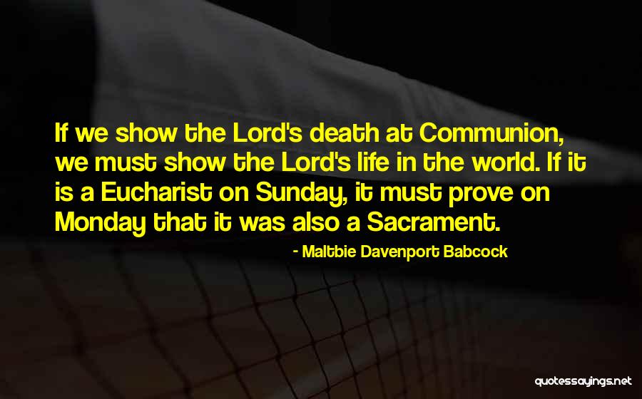 World Communion Quotes By Maltbie Davenport Babcock World Communion Quotes By Maltbie Davenport Babcock