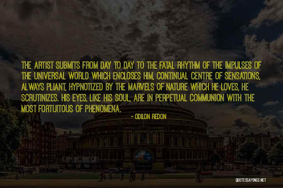 World Communion Quotes By Odilon Redon World Communion Quotes By Odilon Redon