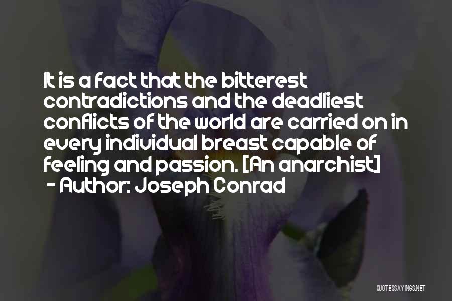 World Conflicts Quotes By Joseph Conrad