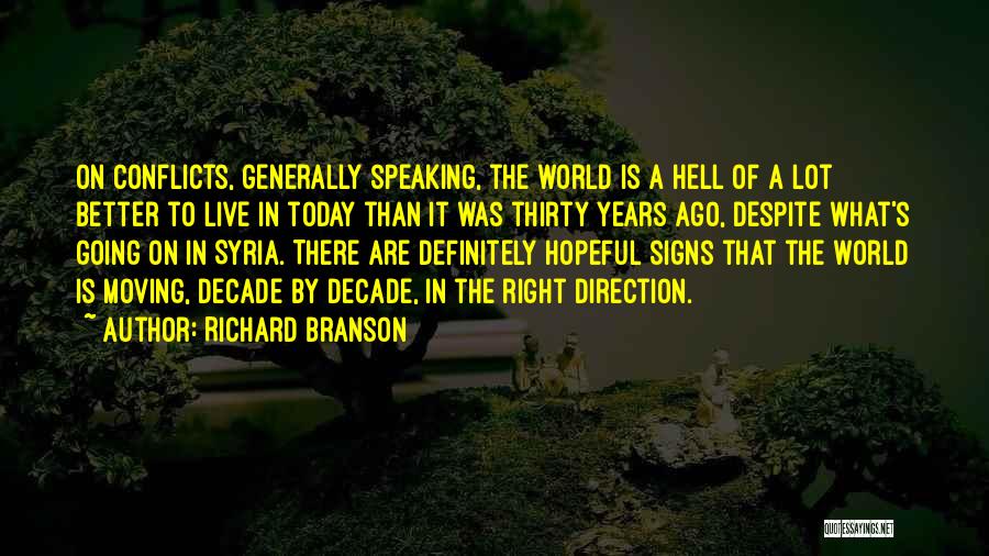 World Conflicts Quotes By Richard Branson