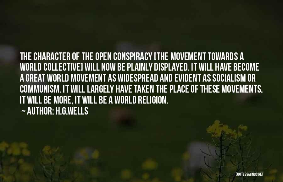 World Conspiracy Quotes By H.G.Wells