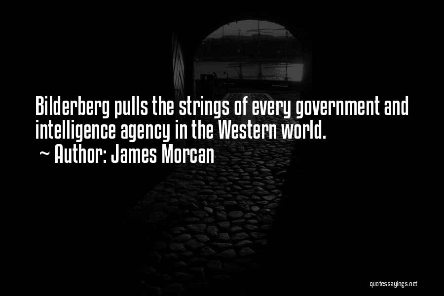 World Conspiracy Quotes By James Morcan