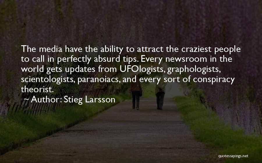 World Conspiracy Quotes By Stieg Larsson