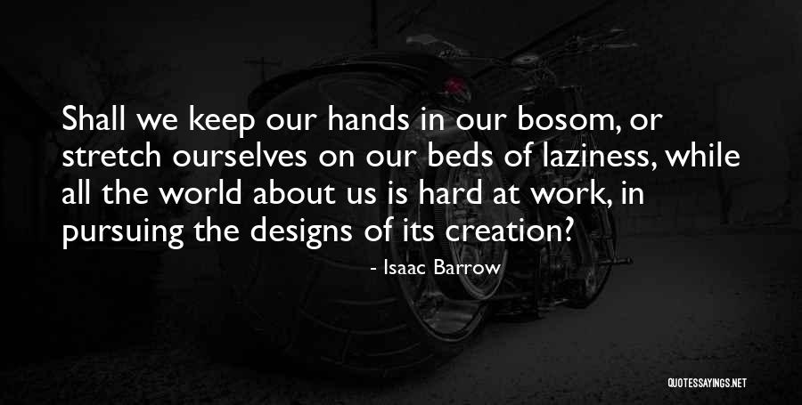 World Creation Quotes By Isaac Barrow World Creation Quotes By Isaac Barrow
