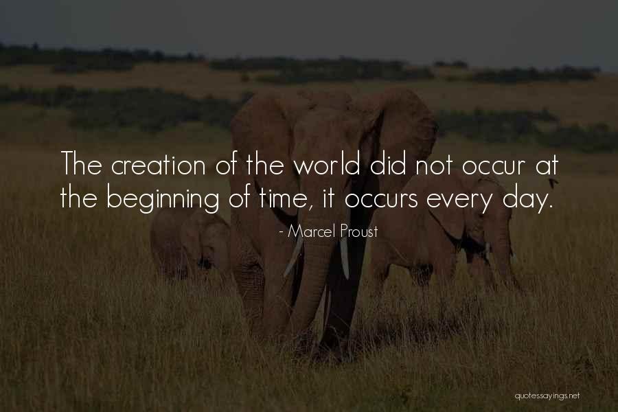 World Creation Quotes By Marcel Proust World Creation Quotes By Marcel Proust