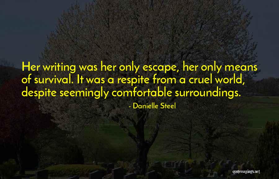 World Cruel Quotes By Danielle Steel World Cruel Quotes By Danielle Steel