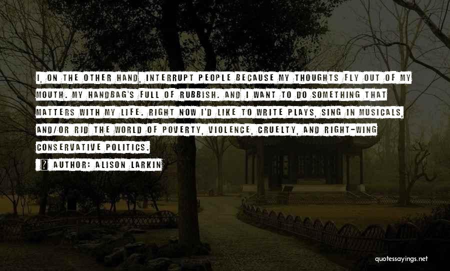 World Cruelty Quotes By Alison Larkin