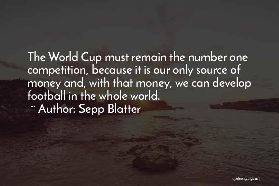 World Cup Quotes By Sepp Blatter