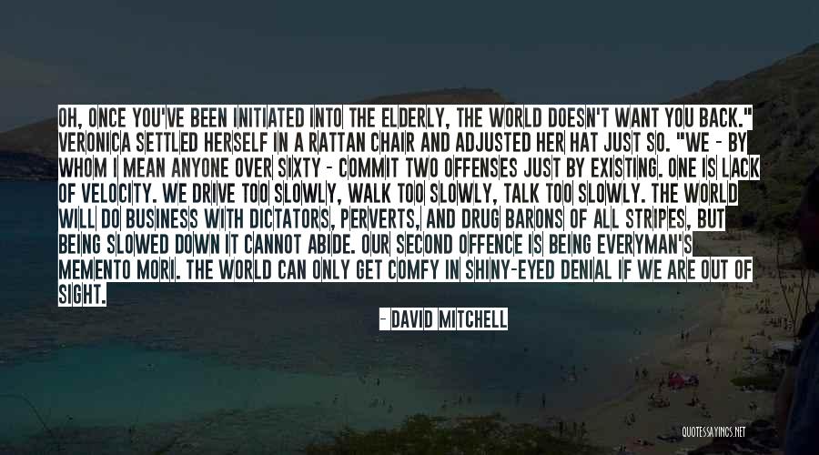 World Dictators Quotes By David Mitchell World Dictators Quotes By David Mitchell