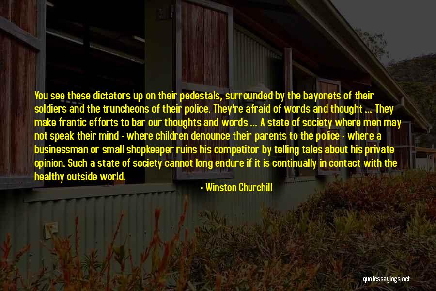 World Dictators Quotes By Winston Churchill World Dictators Quotes By Winston Churchill