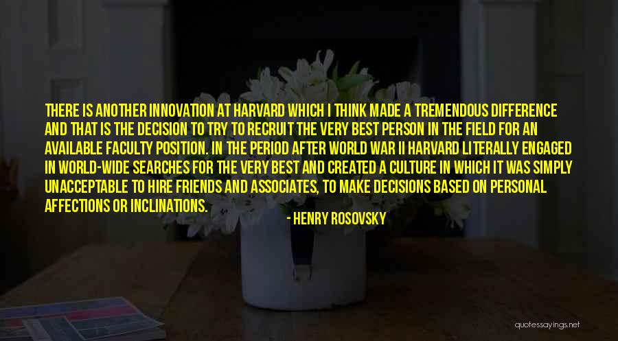 World Differences Quotes By Henry Rosovsky