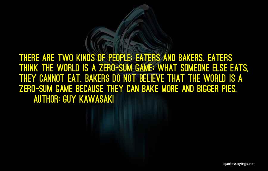 World Eaters Quotes By Guy Kawasaki