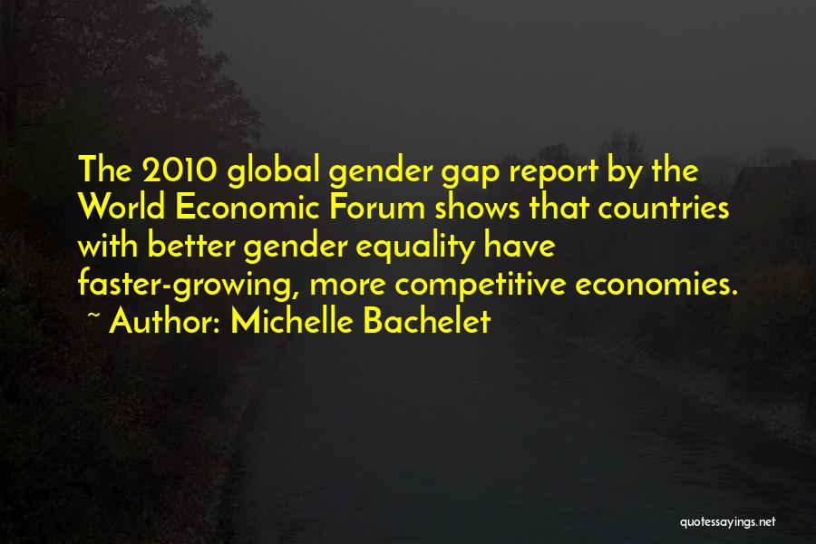 World Economic Forum Quotes By Michelle Bachelet