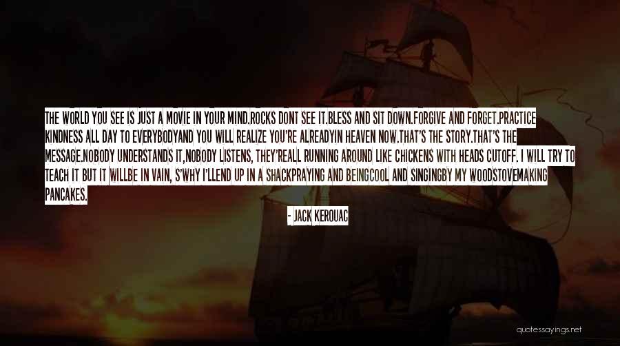 World End Movie Quotes By Jack Kerouac World End Movie Quotes By Jack Kerouac